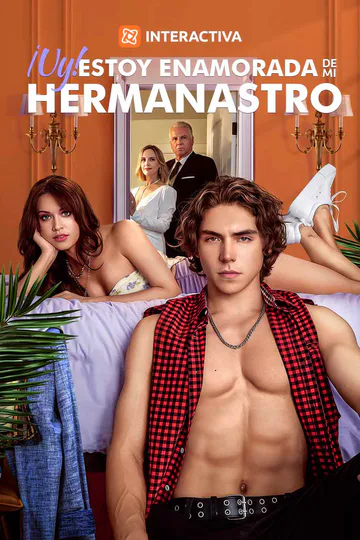Póster de ¡Uy! Estoy Enamorada de mi Hermanastro