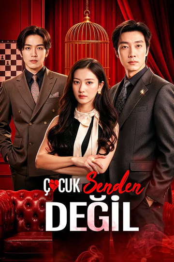 Çocuk Senden Değil afişi
