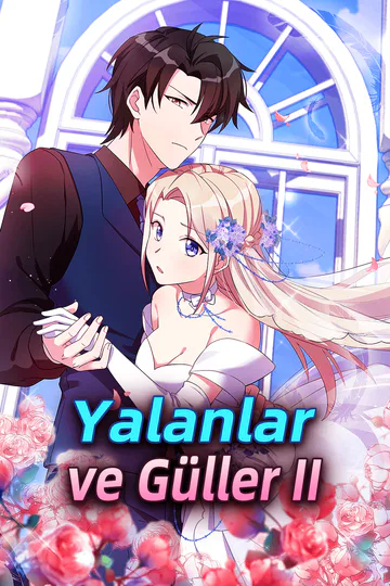 Yalanlar ve Güller II afişi