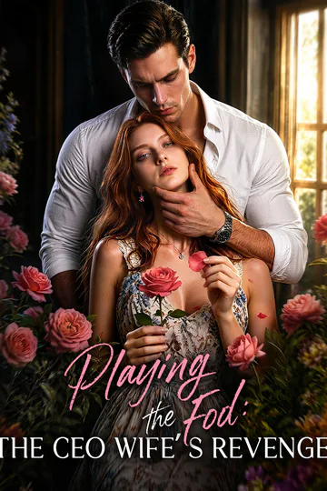 Playing the Fool: The CEO Wife’s Revenge poster