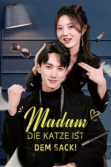 Poster von Madam, die Katze ist aus dem Sack!