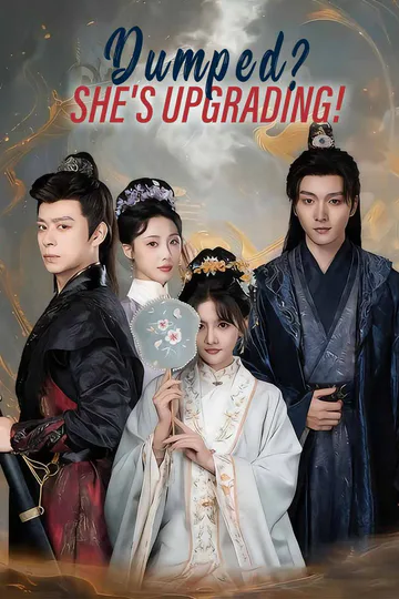 Dumped? She's Upgrading! poster