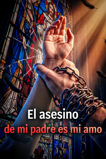 Póster de El asesino de mi padre es mi amo