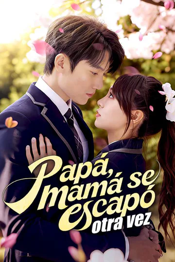 Póster de Papá, mamá se escapó otra vez (Doblado)
