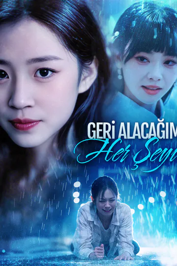 Geri Alacağım Her Şeyi(Dublajlı) afişi