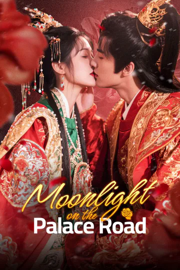 Moonlight on the Palace Road poster