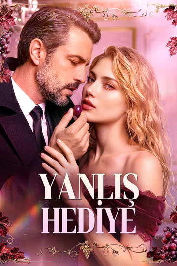 YANLIŞ HEDİYE afişi