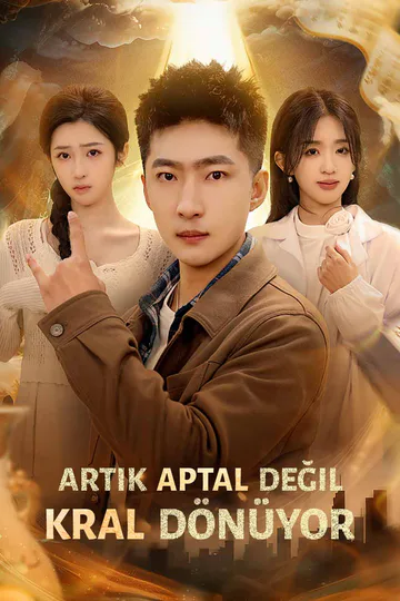 ARTIK APTAL DEĞİL: KRAL DÖNÜYOR afişi