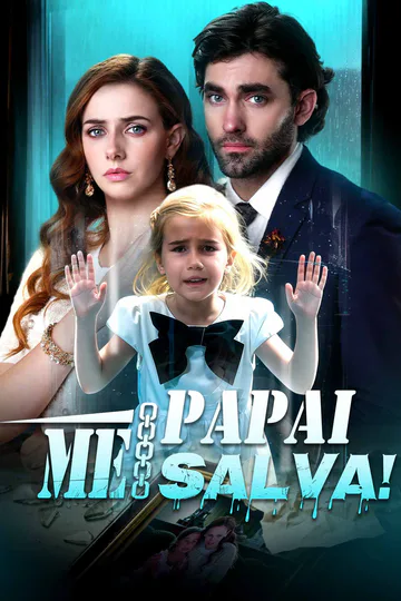 Pôster de Papai, Me Salva!