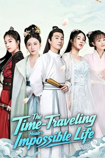 The Time-Traveling Healer's Impossible Life poster