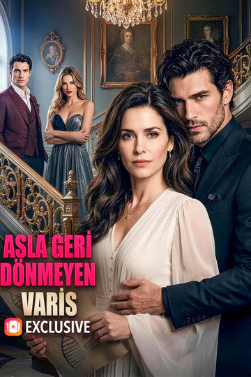 ASLA GERİ DÖNMEYEN VARİS afişi