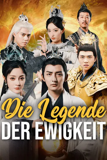 Poster von Die Legende der Ewigkeit