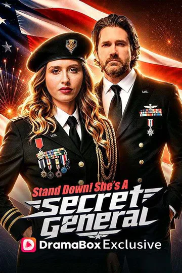Stand Down! She's a Secret General poster