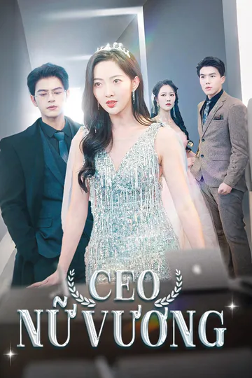 Poster phim (Lồng tiếng) CEO Nữ Vương