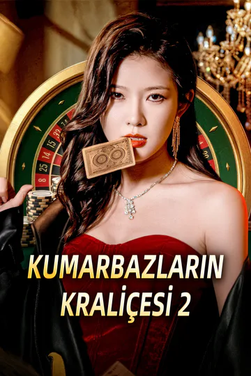 KUMARBAZLARIN KRALİÇESİ 2 afişi