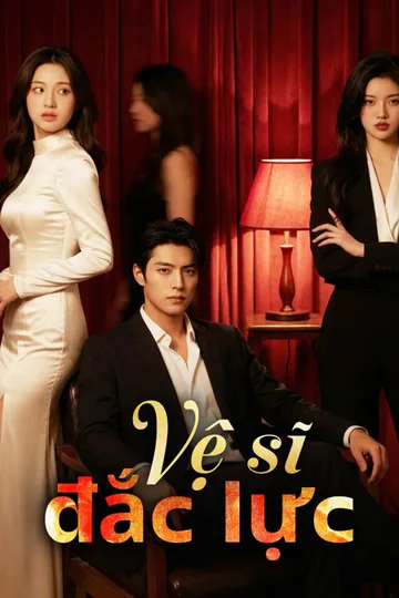 Poster phim Vệ sĩ đắc lực