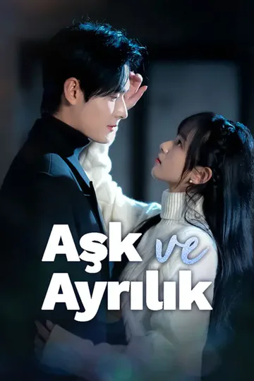 Aşk ve Ayrılık afişi