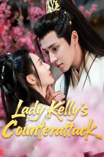 Lady Kelly's Counterattack poster