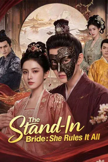 The Stand-In Bride: She Rules It All poster