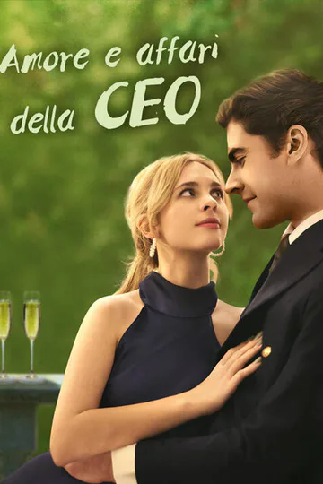 Locandina di Amore e affari della CEO