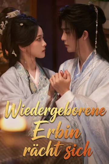 The Reborn Heiress's Revenge poster