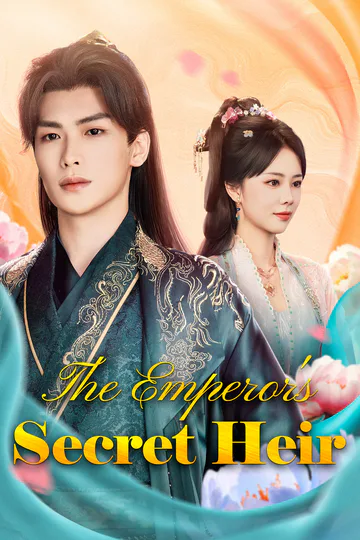 The Emperors Secret Heir poster