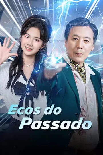 Pôster de (Dublado) Ecos do Passado