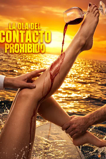 Póster de La Ola del Contacto Prohibido