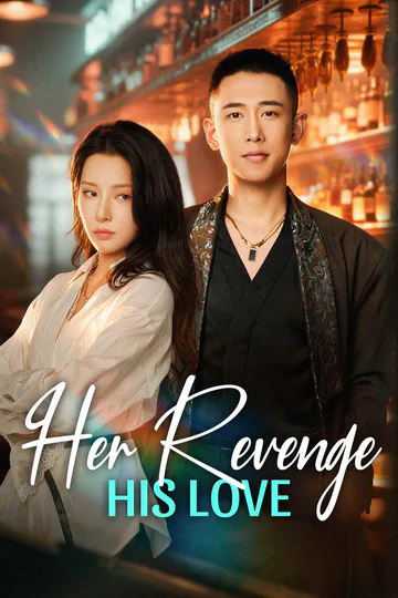 Her Revenge, His Love poster
