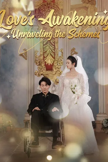 Love’s Awakening: Unraveling the Schemes poster