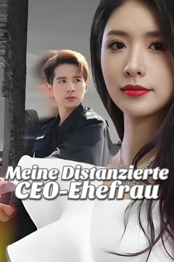 Poster von Meine distanzierte CEO-Ehefrau