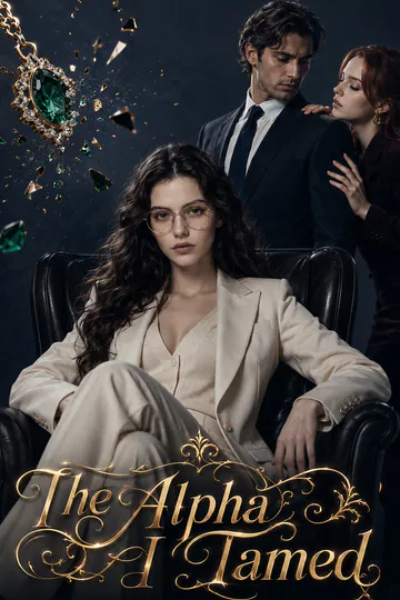 The Alpha I Tamed poster