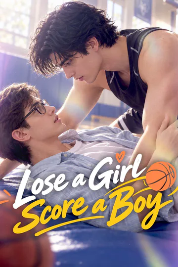 Lose a Girl Score a Boy poster