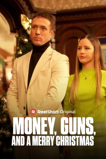Money, Guns, and a Merry Christmas poster