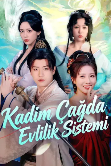 (Dublajlı) Kadim Çağda Evlilik Sistemi afişi