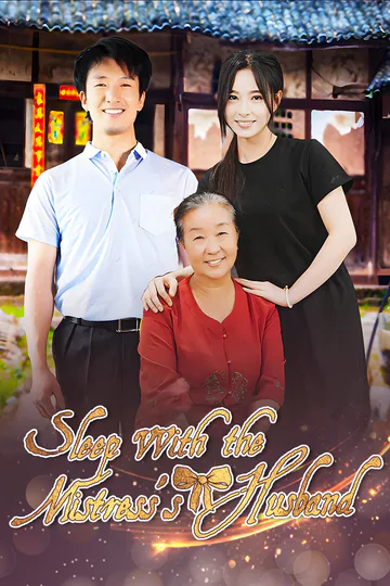 Sleep with the Mistress's Husband poster