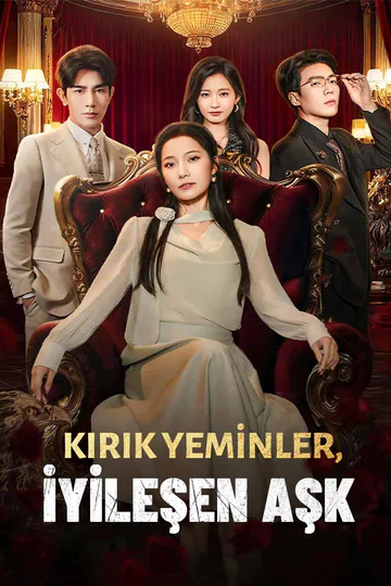 KIRIK YEMİNLER, İYİLEŞEN AŞK afişi