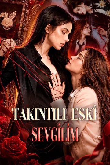 TAKINTILI ESKİ SEVGİLİM afişi