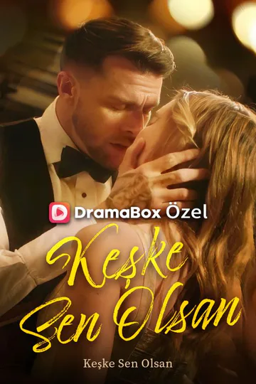 Keşke Sen Olsan afişi