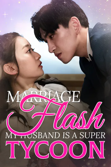 Flash Marriage: My Husband is a Super Tycoon(Subtitled Version2) poster