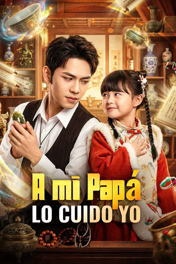 Póster de A mi Papá lo Cuido Yo(Doblado)