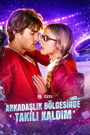 Arkadaşlık Bölgesinde Takılı Kaldım afişi