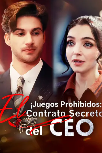 Póster de ¡Juegos Prohibidos: El Contrato Secreto del CEO!