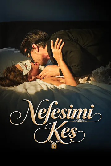 Nefesimi Kes afişi