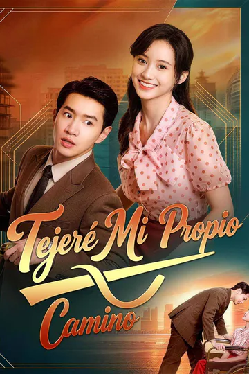 Póster de Tejeré Mi Propio Camino