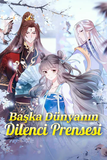 Başka Dünyanın Dilenci Prensesi afişi