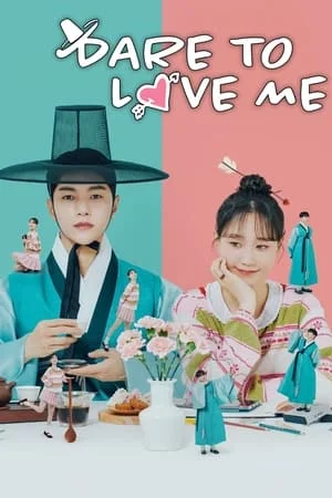 Dare to Love Me S01 (Complete Series)