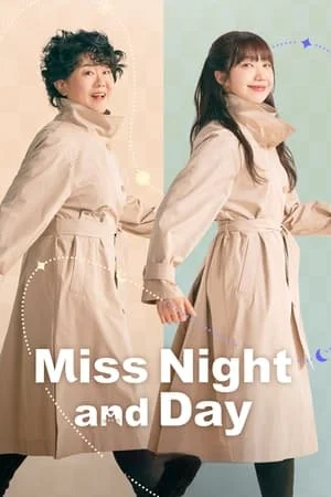 Miss Night and Day Episode 7